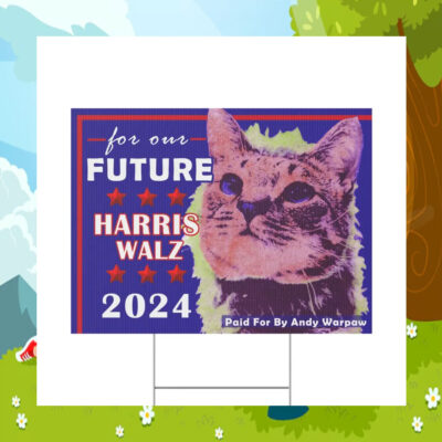 For Our Future Harris Walz 2024 Yard Sign