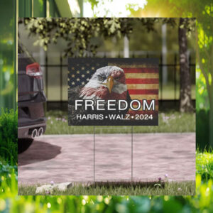 Freedom Harris Walz 2024 Yard Signs