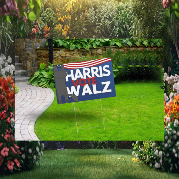 Funny Harris Vote Walz 2024 Yard Sign