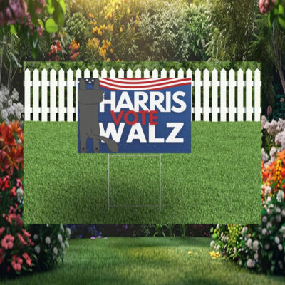 Funny Harris Vote Walz 2024 Yard Sign