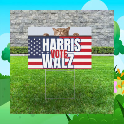 Funny Harris Vote Walz Yard Sign