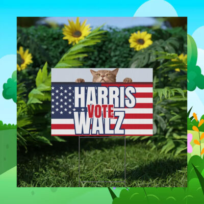 Funny Harris Vote Walz Yard Sign