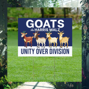 Goats For Harris Walz Unity Over Division Yard Sign