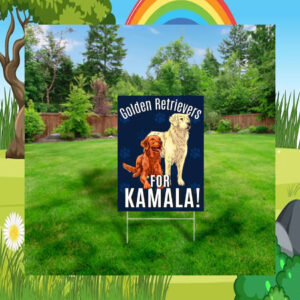 Golden Retrievers For Kamala Harris Yard Sign