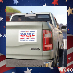 Grab Him By The Ballot 2024 Harris For President Car Magnets