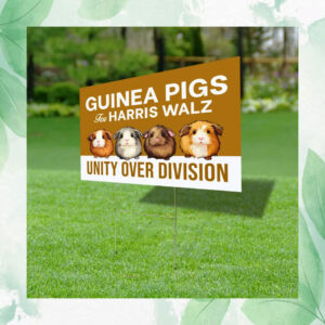 Guinea Pigs For Harris Walz Unity Over Division Plastic Yard Sign