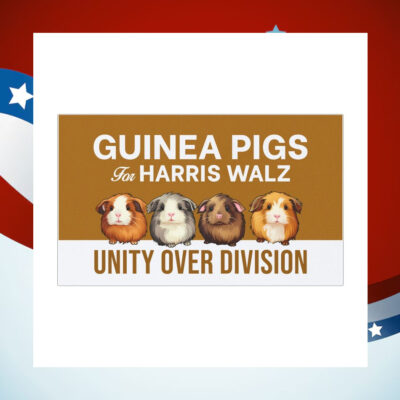 Guinea Pigs Harris Walz Unity Over Division Car Magnet
