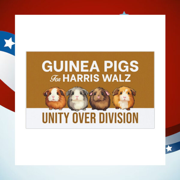Guinea Pigs Harris Walz Unity Over Division Car Magnet