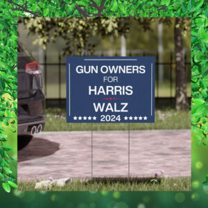 Gun Owners For Harris Walz 2024 Election Yard Sign