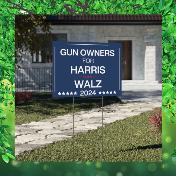 Gun Owners For Harris Walz 2024 Election Yard Sign