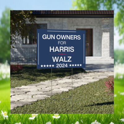 Gun Owners For Harris Walz 2024 Political Yard Sign