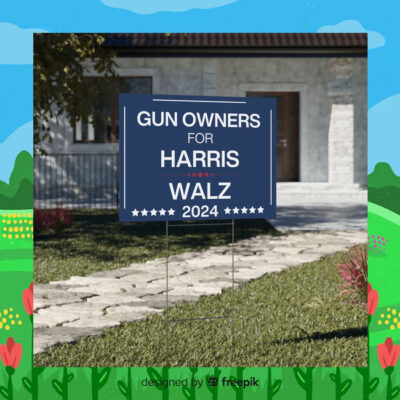 Gun Owners For Harris Walz 2024 Political Yard Signs