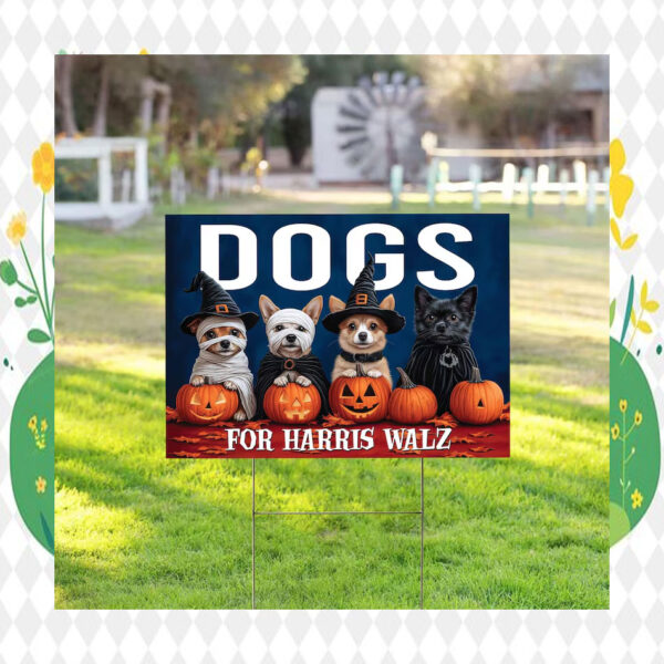 Halloween Dogs For Harris Walz Spooky Yard Sign