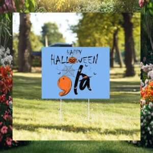 Happy Halloween Comma La Kamala Harris Yard Signs