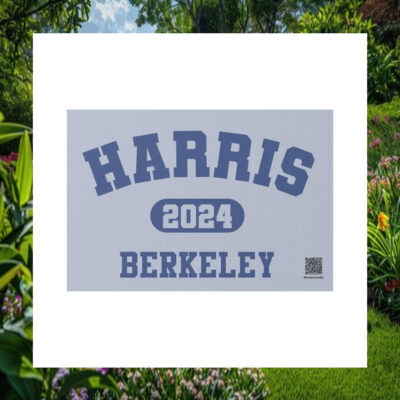 Harris 2024 Berkeley Yard Signs