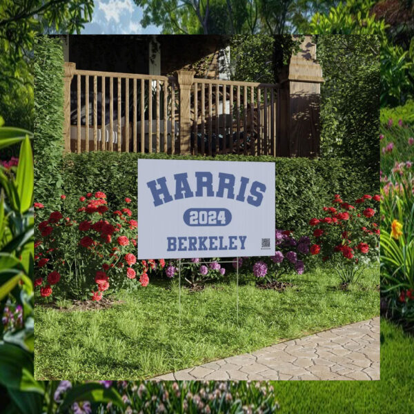 Harris 2024 Berkeley Yard Signs