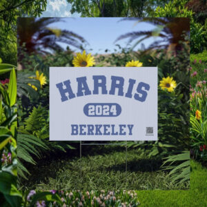 Harris 2024 Berkeley Yard Signs