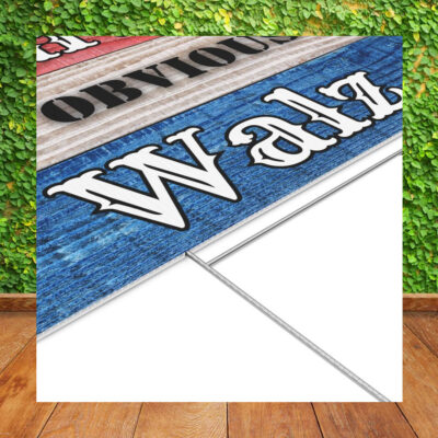 Harris 2024 Obviously Walz President Yard Signs