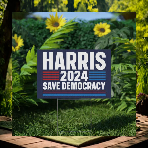 Harris 2024 Save Democracy Yard Signs