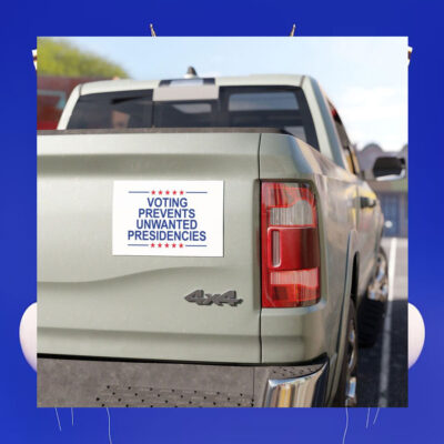 Harris 2024 Voting Prevents Unwanted Presidencies Car Magnet