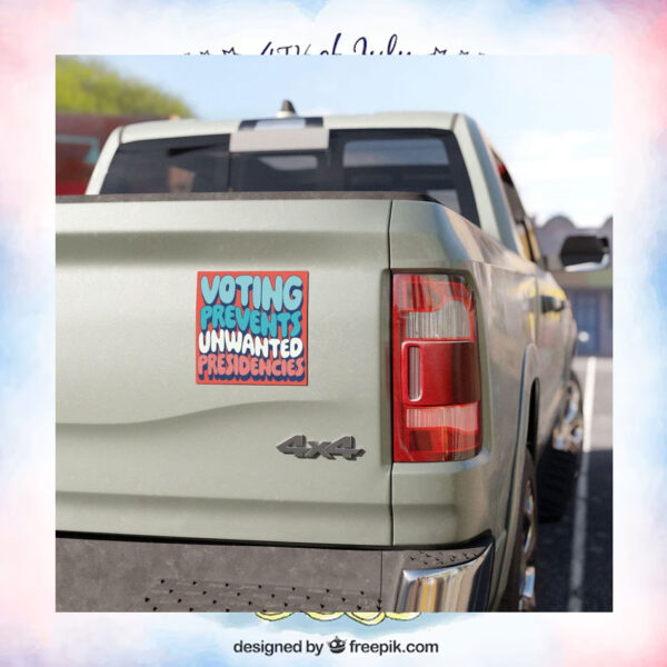 Harris 2024 Voting Prevents Unwanted Presidencies Car Magnets