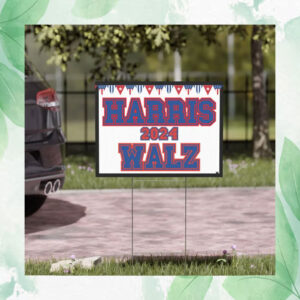 Harris 2024 Walz Plastic Yard Signs