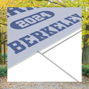 Harris 24 Berkeley Yard Signs
