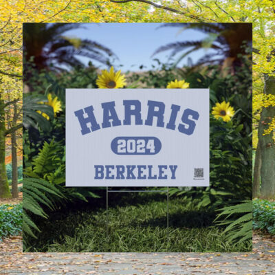 Harris 24 Berkeley Yard Signs