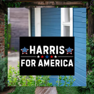 Harris For America 2024 Yard Signs
