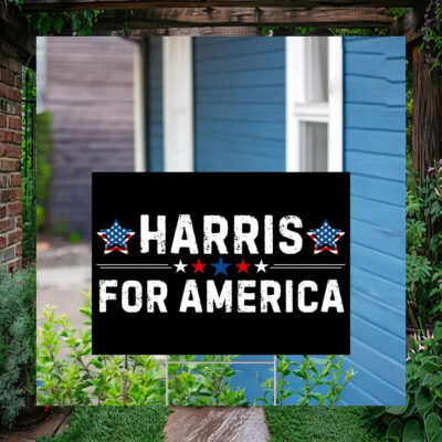 Harris For America 2024 Yard Signs