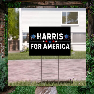 Harris For America 2024 Yard Signs