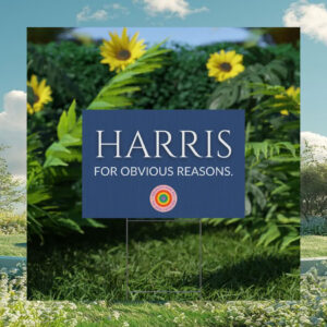 Harris For Obvious Reasons Yard Sign