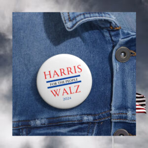 Harris For The People Walz 2024 Button