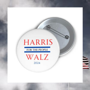 Harris For The People Walz 2024 Button