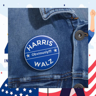 Harris Obviously Walz Button