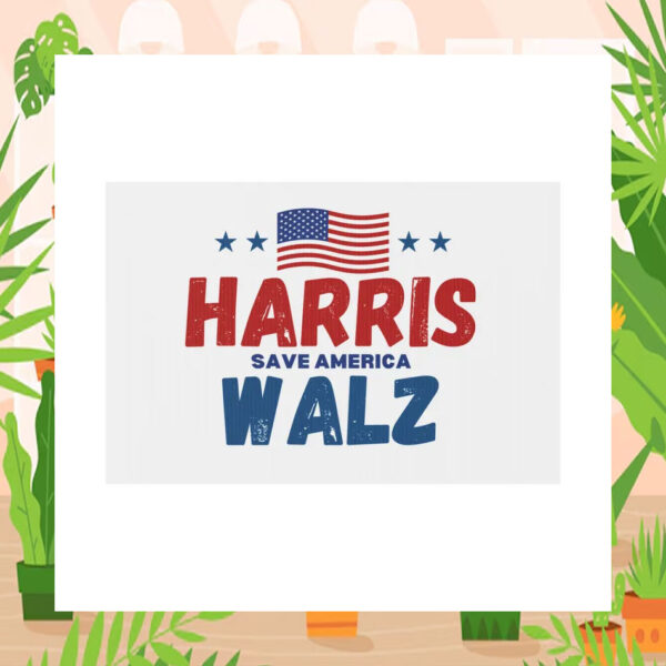 Harris Save America Walz 2024 Plastic Yard Sign
