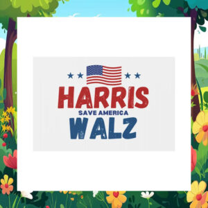 Harris Save America Walz Yard Sign