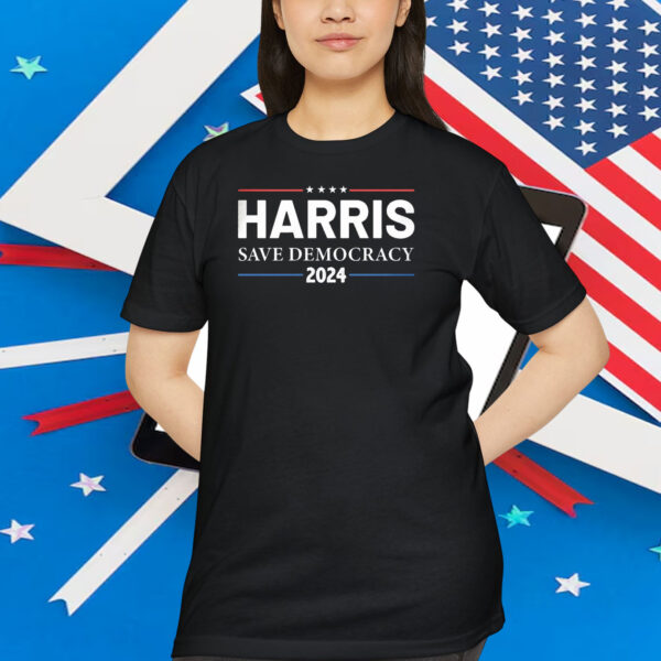 Harris Save Democracy 2024 T-Shirt