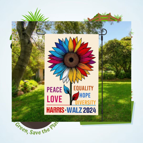 Harris Walz 2024 Colorful Peace Love Equality Hope Diversity Flags