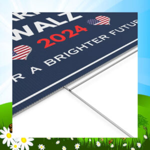 Harris Walz 2024 For A Brighter Future Yard Sign