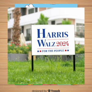 Harris Walz 2024 For The People Election Yard Sign
