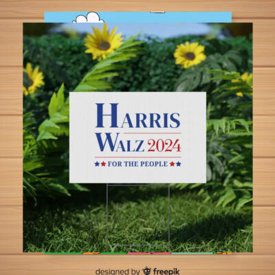 Harris Walz 2024 For The People Election Yard Sign