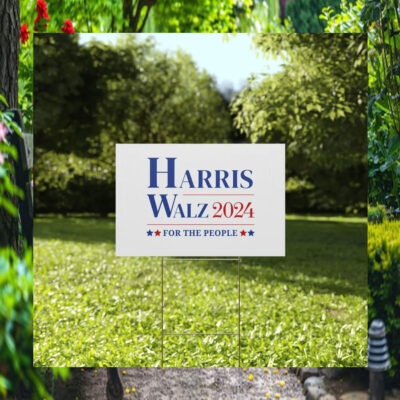 Harris Walz 2024 For The People Plastic Yard Sign