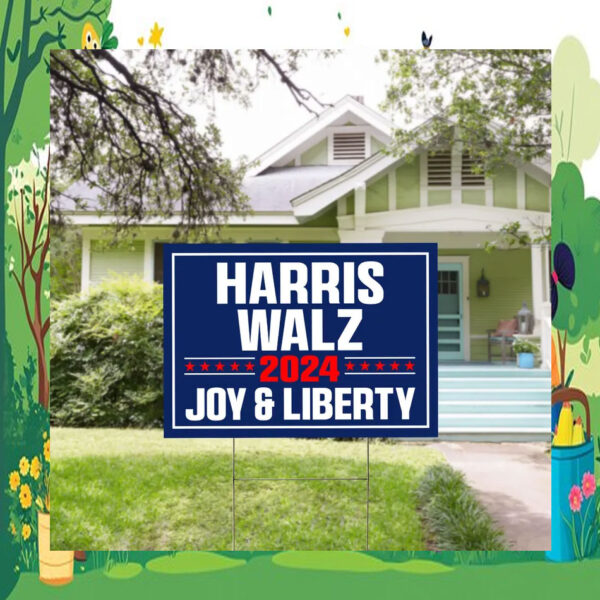 Harris Walz 2024 Joy & Liberty Yard Sign