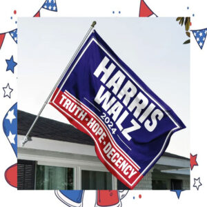 Harris Walz 2024 Truth Hope Decency House Flag