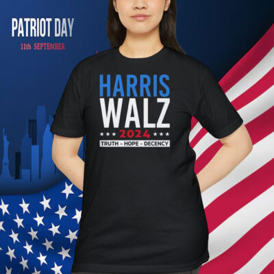 Harris Walz 2024 Truth Hope Decency Shirt