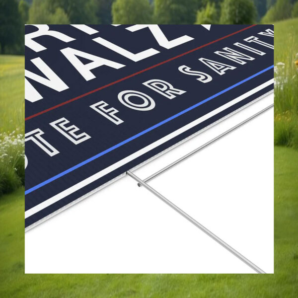 Harris Walz 2024 Vote For Sanity Election Yard Sign