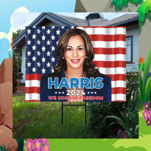 Harris Walz 2024 We Choose Freedom Yard Signs