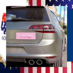 Harris Walz 2024 We love Doug Car Magnet