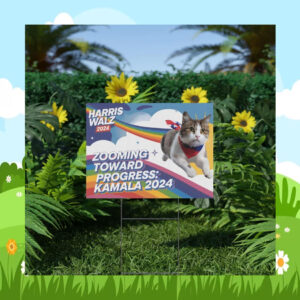 Harris Walz 2024 Zooming Toward Progress: Kamala 2024 Yard Sign
